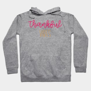 Thankful vibes thanksgiving simple design Hoodie